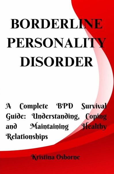 Borderline Personality Disorder (eBook, ePUB) Borderline Personality Disorder (eBook, ePUB)