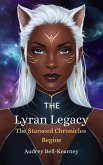 The Lyran Legacy: The Starseed Chronicles Begins (eBook, ePUB) The Lyran Legacy: The Starseed Chronicles Begins (eBook, ePUB)
