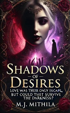 Cover Shadows of Desires (eBook, ePUB)