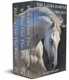 The Laura Harper Trilogy: When Horses Touch a Woman's Heart (The Third Riding Out Trilogy, #3) (eBook, ePUB) - Walker, Hilary