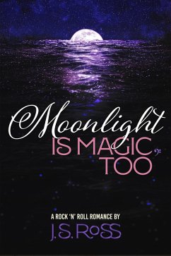 Cover Moonlight Is Magic, Too (eBook, ePUB)