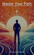 Master Your Path - Embracing Self... - Bild 1