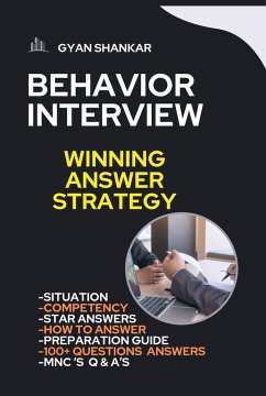 Cover Behavior Interview Winning Answer Strategy (eBook, ePUB)