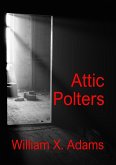 Attic Polters (eBook, ePUB)