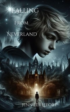 Falling From Neverland (Silhouettes, #2) (eBook, ePUB) - Lefort, Jennifer Falling From Neverland (Silhouettes, #2) (eBook, ePUB) - Lefort, Jennifer