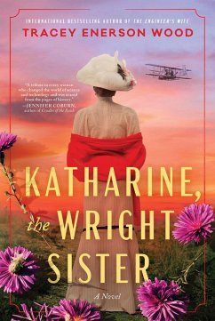 Katharine, the Wright Sister (eBook, ePUB) - Wood, Tracey Enerson