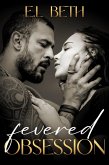 Fevered Obsession (The Porter Boys, #1) (eBook, ePUB)