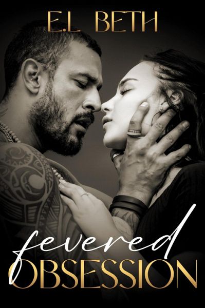 Fevered Obsession (The Porter Boys, #1) (eBook, ePUB) Fevered Obsession (The Porter Boys, #1) (eBook, ePUB)