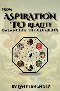 Cover From Aspiration to reality: Balancing the elements (eBook, ePUB)