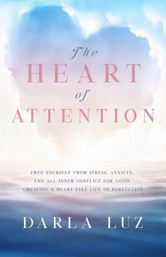 Cover The Heart of Attention (Heart Series, #1) (eBook, ePUB)