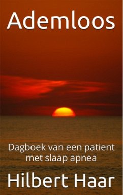 Ademloos (eBook, ePUB) - Haar, Hilbert Ademloos (eBook, ePUB) - Haar, Hilbert