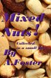 Mixed Nuts! Collected in a Small Box.... - Bild 1
