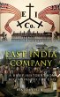 East India Company: A Brief History... - Bild 1