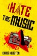 I Hate The Music (eBook, ePUB) - Bild 1