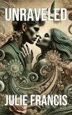 Unraveled (eBook, ePUB) Unraveled (eBook, ePUB)