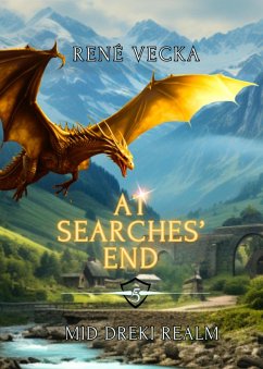 At Searches' End (MID DREKI REALM, #5) (eBook, ePUB) - Vecka, Rene