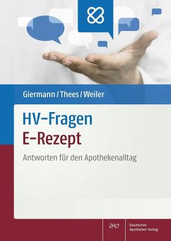 HV-Fragen: E-Rezept (eBook, PDF) - Giermann, Florian; Thees, Carlos; Weiler, Lorenz