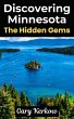 Discovering Minnesota: The Hidden Gems... - Bild 1