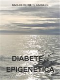 Diabete Ed Epigenetica (eBook, ePUB) Diabete Ed Epigenetica (eBook, ePUB)
