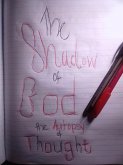 The Shadow of God The Autopsy of Thought (eBook, ePUB)