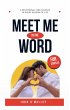 Meet Me in the Word: A Devotional for... - Bild 1