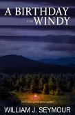 Birthday For Windy (eBook, ePUB) Birthday For Windy (eBook, ePUB)