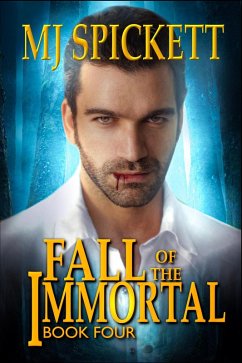 Fall of the Immortal (eBook, ePUB) - Spickett, Mj