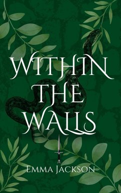 Within the Walls (eBook, ePUB) - Jackson, Emma