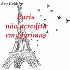 Paris não acredita em lágrimas (1) (eBook, ePUB)