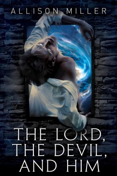 Cover The Lord, the Devil, and Him (Claudius and Tessa) (eBook, ePUB)