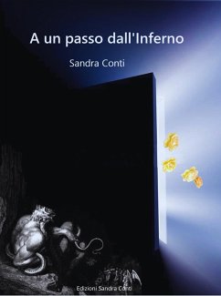 A un passo dall'Inferno (Inferno e Paradiso, #1) (eBook, ePUB) - Conti, Sandra