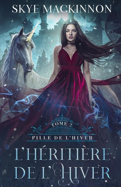 L'Héritière de l'hiver (Fille de l'hiver, #2) (eBook, ePUB)