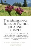 The Herbs and Weeds of Fr. Johannes Künzle (eBook, ePUB) The Herbs and Weeds of Fr. Johannes Künzle (eBook, ePUB)