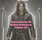 Horror Stories Of Shalom Kolontarov Volume 15 (eBook, ePUB)