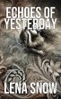 Echoes of Yesterday (eBook, ePUB) - Bild 1