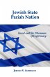 Jewish State, Pariah Nation: Israel and... - Bild 1