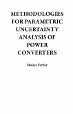 Methodologies For Parametric Uncertainty Analysis of Power Converters (eBook, ePUB)
