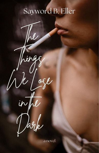 The Things We Lose in the Dark (eBook, ePUB)