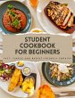 Student Cookbook for Beginners - Fast,... - Bild 1