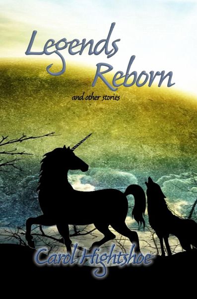 Legends Reborn and Other Stories (eBook, ePUB)
