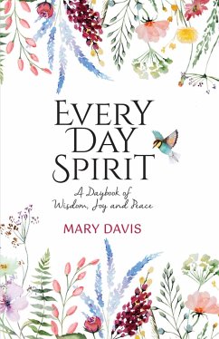 Every Day Spirit (eBook, ePUB) - Davis, Mary