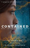 Contained (The Fractured Series, #2) (eBook, ePUB) Contained (The Fractured Series, #2) (eBook, ePUB)