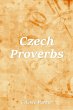 Czech Proverbs (eBook, ePUB) - Bild 1