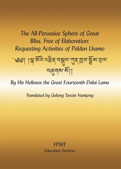 Cover The All-Pervasive Sphere of Great Bliss, Free of Elaboration: Requesting Activities of Palden Lhamo eBook (eBook, ePUB)