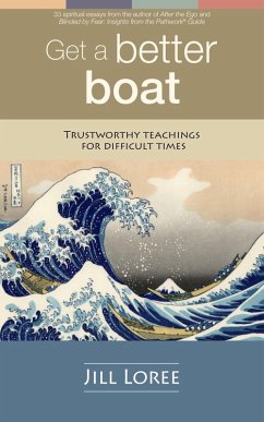 Cover Get a Better Boat: Trustworthy Teachings for Difficult Times (eBook, ePUB)