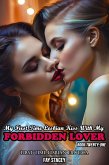 My First Time Lesbian Kiss With My Forbidden Lover: First Time Lesbian Erotica (My First Time Lesbian Submission, #21) (eBook, ePUB)