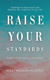 Raise Your Standards (eBook, ePUB)