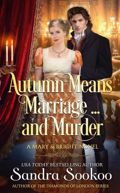Autumn Means Marriage... and Murder (Mary and Bright series, #3) (eBook, ePUB) - Sookoo, Sandra