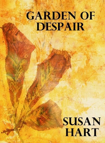 Garden of Despair (eBook, ePUB)