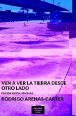 Ven a Ver la Tierra Desde Otro Lado (eBook, ePUB) Ven a Ver la Tierra Desde Otro Lado (eBook, ePUB)